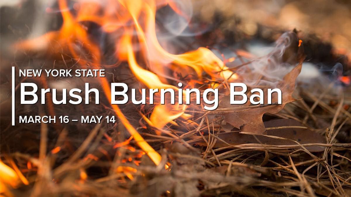 NYS Annual Brush Burning Ban